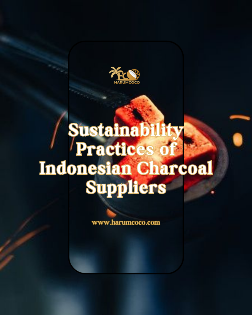 Indonesian Charcoal Supplier